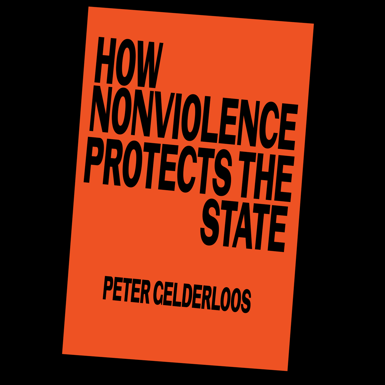 How NonViolence Protects The State